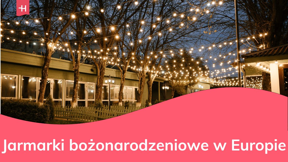 Najlepsze jarmarki bożonarodzeniowe w Europie