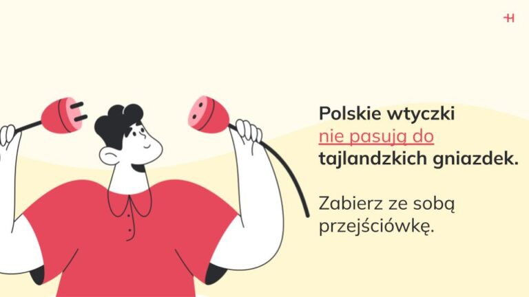 Polskie wtyczki nie pasują do tajlandzkich gniazdek.