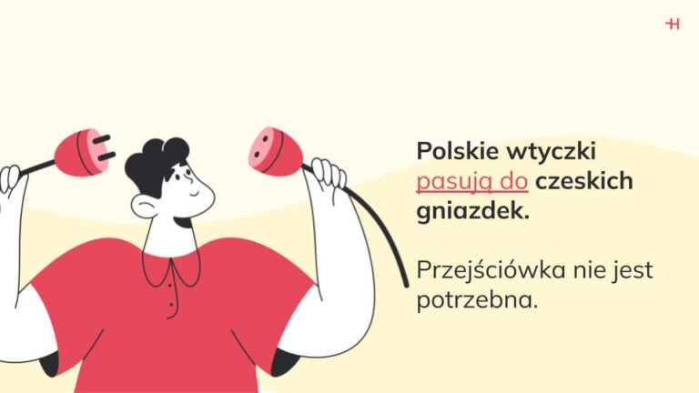 Polskie wtyczki pasują do czeskich gniazdek.