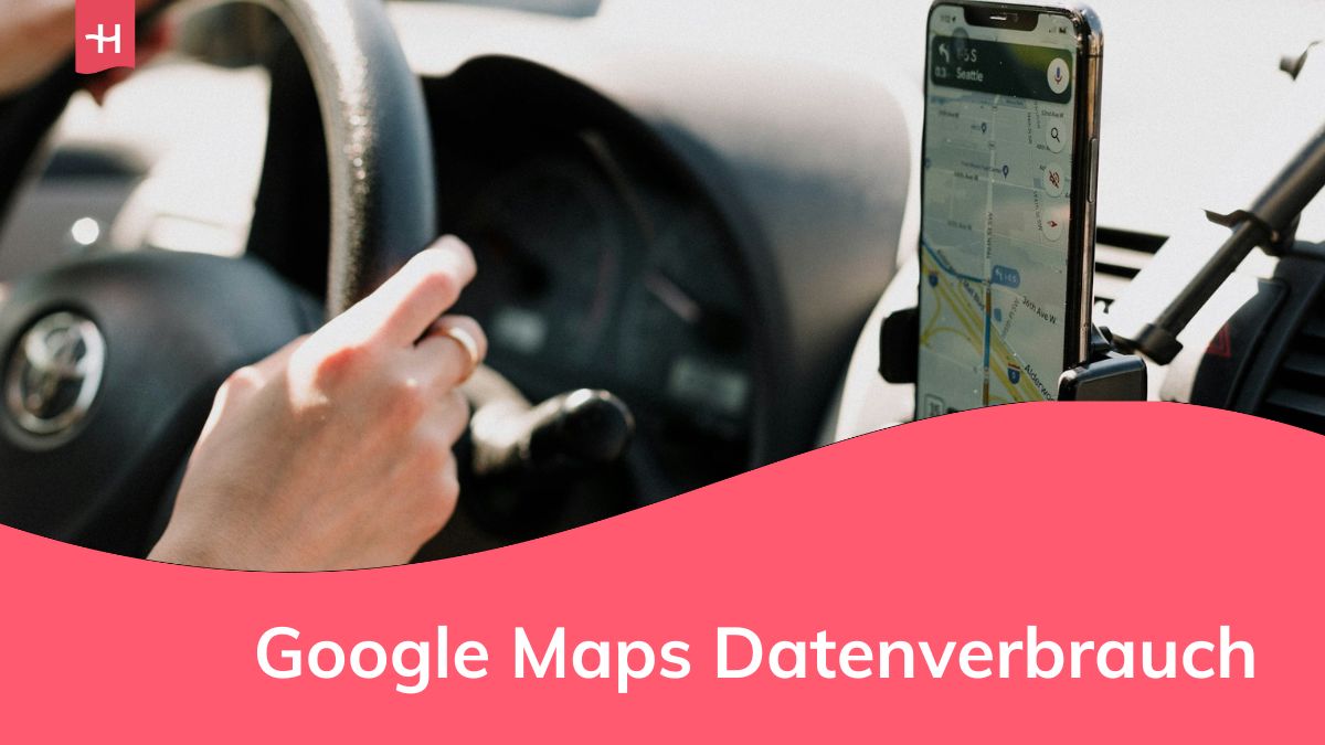 Google Maps Datenverbrauch