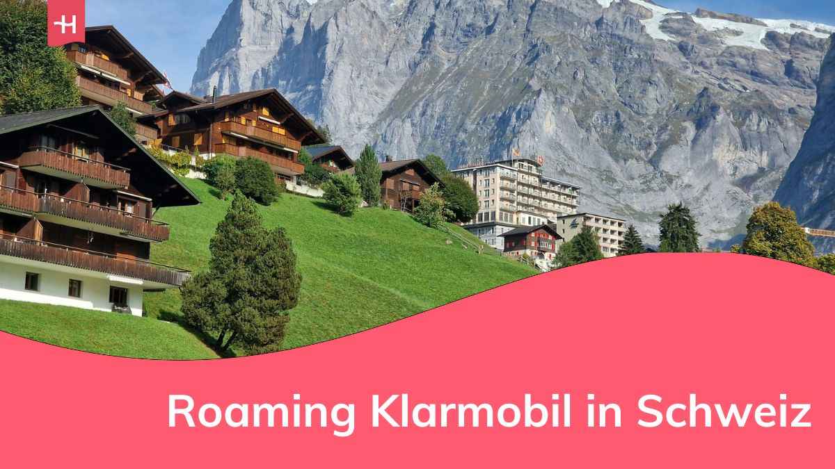 Klarmobil Roaming in der Schweiz