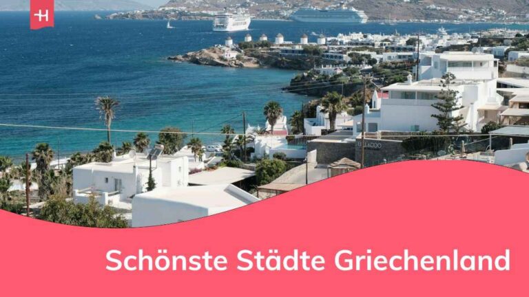 Schönste Städte Griechenland