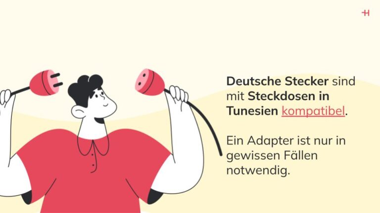 Deutsche Stecker sind mit Steckdosen in Tunesien kompatibel.