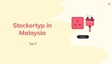 In Malaysia verwendete Steckertypen: Typ G