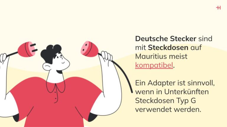 Deutsche Stecker sind mit Steckdosen auf Mauritius meist kompatibel.