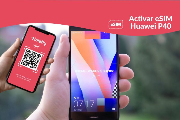 activar esim en Huawei P40