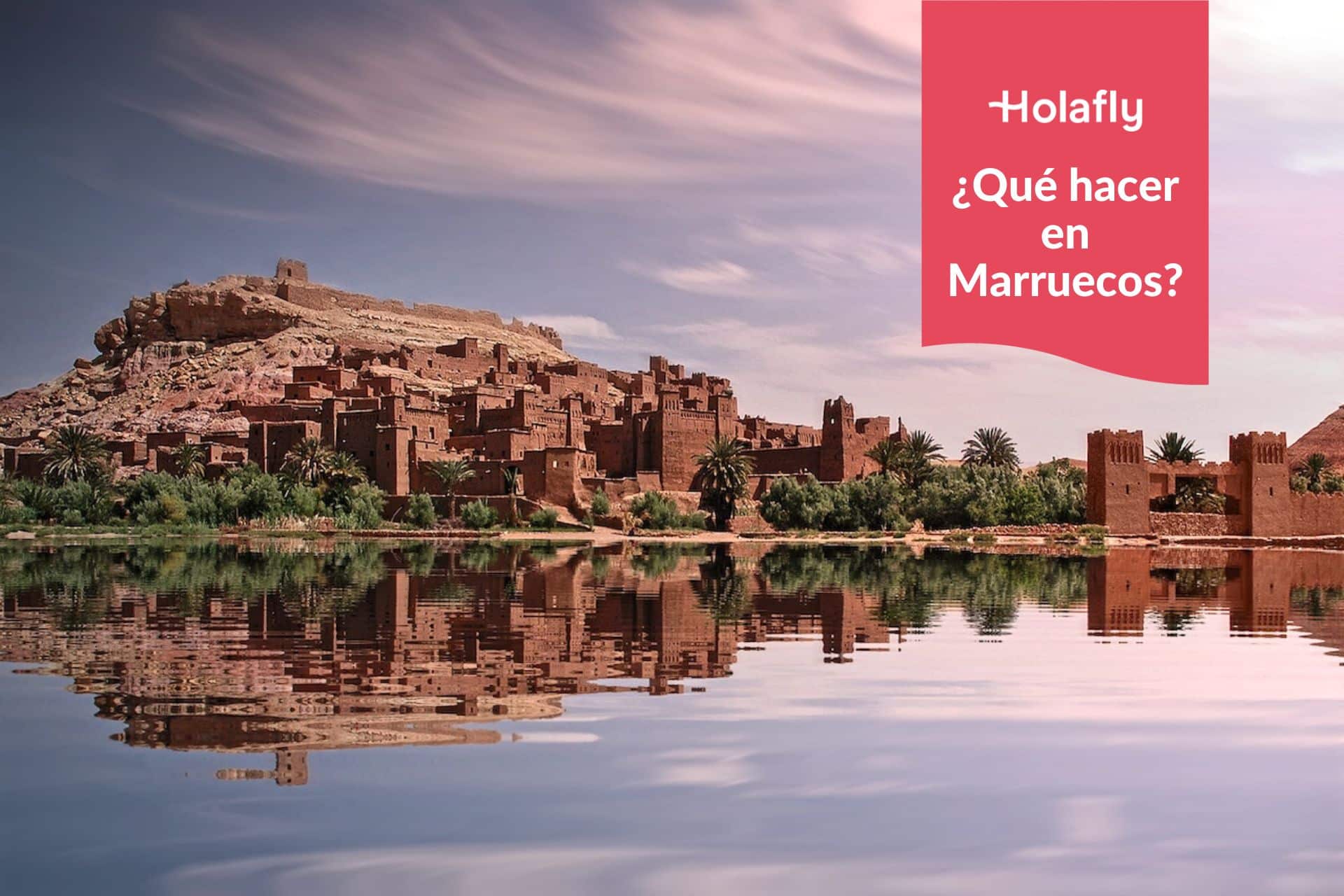 Que hacer en Marruecos