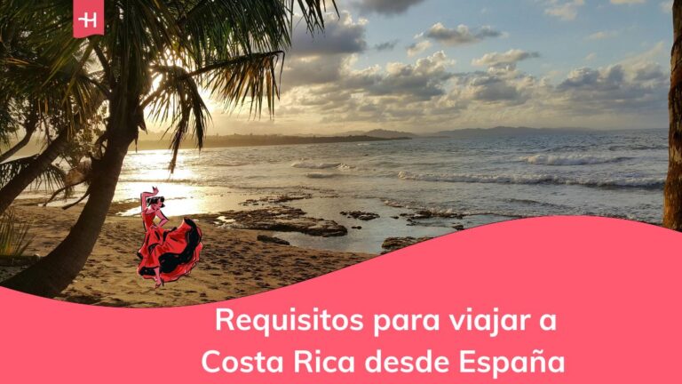 Requisitos para viajar a Costa Rica desde España.