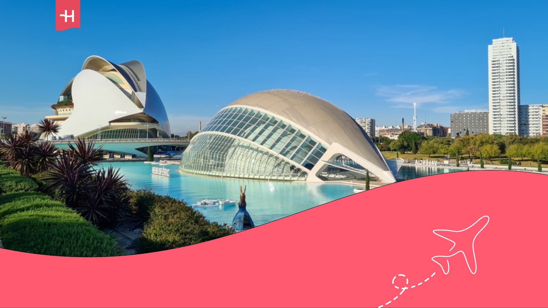 Ciudad de las Artes y las Ciencias de Valencia.