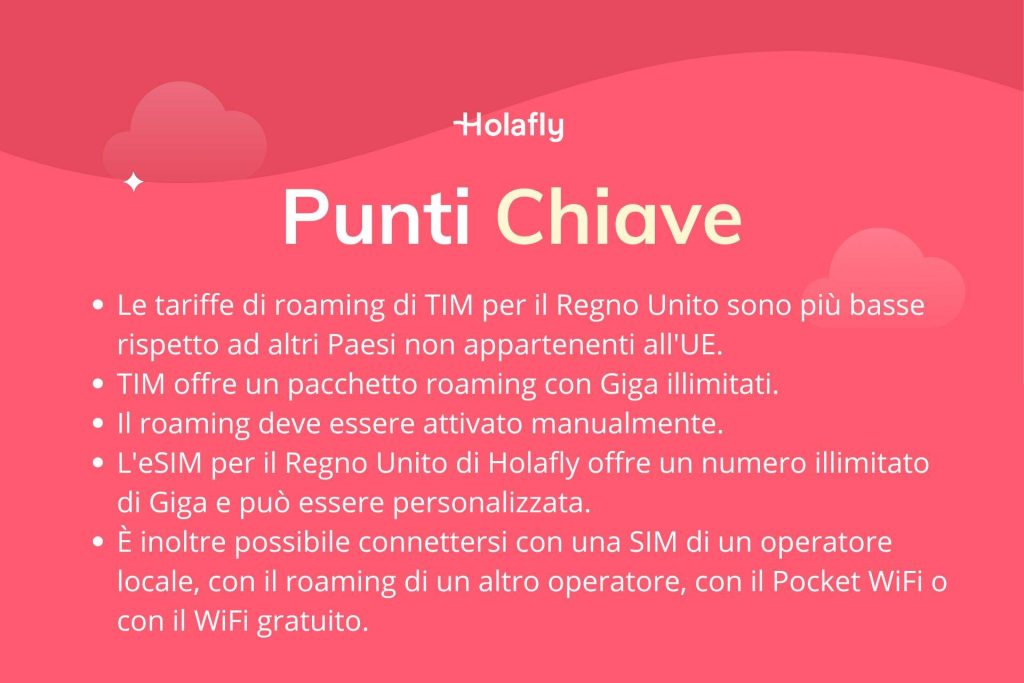 Punti chiave sul roaming TIM nel Regno Unito