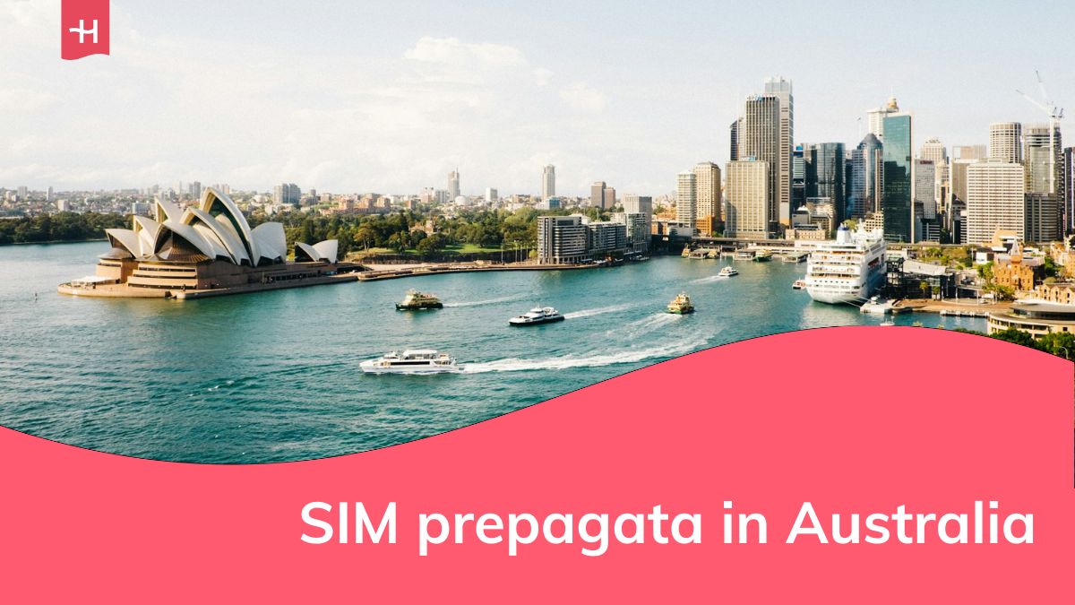 La Sydney Opera House e l'insegna "SIM prepagata in Australia".