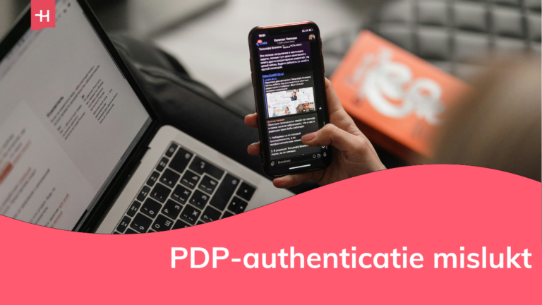 Foto van een telefoon en Macbook als uitgelichte afbeelding voor een pagina waarin wordt uitgelegd wat je moet doen als de PDP-authenticatie mislukt