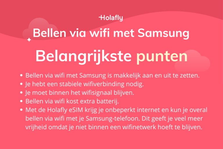 Afbeelding met daarop de belangrijkste punten over bellen via wifi met Samsung samengevat
