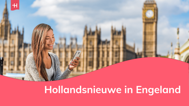 Foto van een vrouw die op haar smartphone kijkt met de Big Ben op de achtergrond als uitgelichte afbeelding voor een artikel over Hollandsnieuwe in Engeland