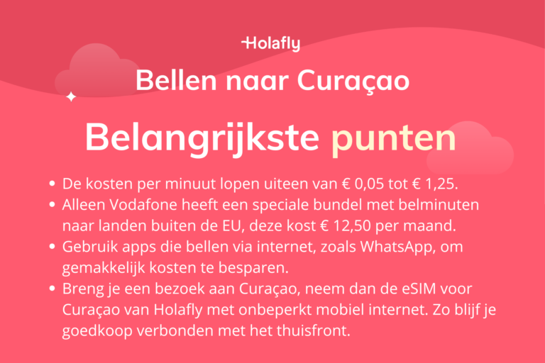 Afbeelding met daarop de belangrijkste punten over bellen naar Curaçao samengevat