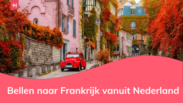 Foto van de wijk Montmartre in Parijs als uitgelichte afbeelding voor een artikel over bellen naar Frankrijk vanuit Nederland