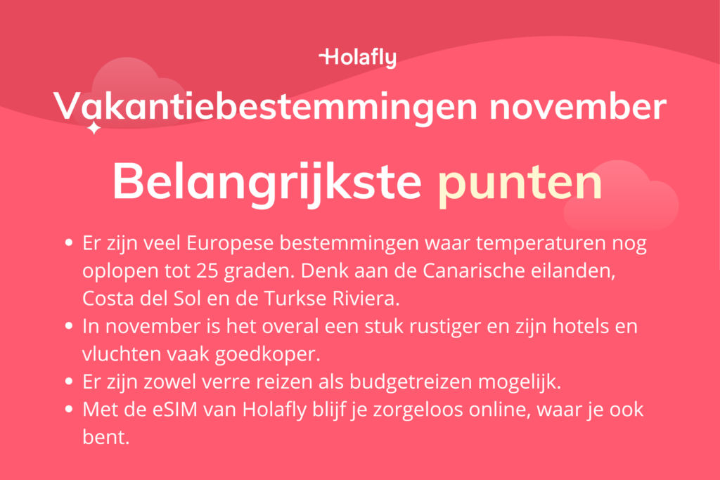 Afbeelding met daarop de belangrijkste punten over vakantiebestemmingen in november samengevat