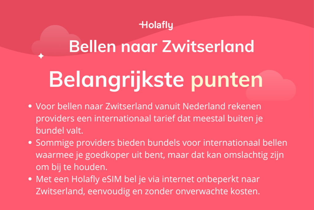 Afbeelding met daarop de belangrijkste punten over bellen naar Zwitserland vanuit Nederland samengevat