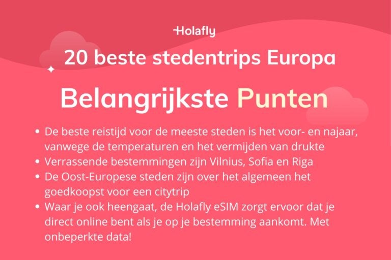 Infographic: 20 beste stedentrips in Europa door Holafly. De afbeelding toont vier belangrijke reistips: reis in het voor- of najaar voor de beste temperatuur, ontdek verrassende steden zoals Vilnius, Sofia en Riga, kies voor Oost-Europa voor een budgetvriendelijke trip, en blijf verbonden met een Holafly eSIM voor onbeperkte data.