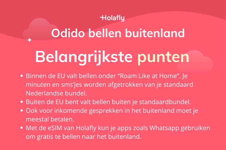 Afbeelding met daarop de belangrijkste punten over Odido bellen in het buitenland samengevat