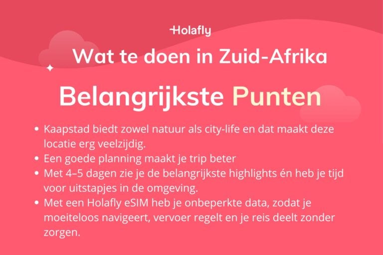 Overzicht van de belangrijkste punten voor wat te doen in Zuid-Afrika met Kaapstad en Holafly eSIM tips
